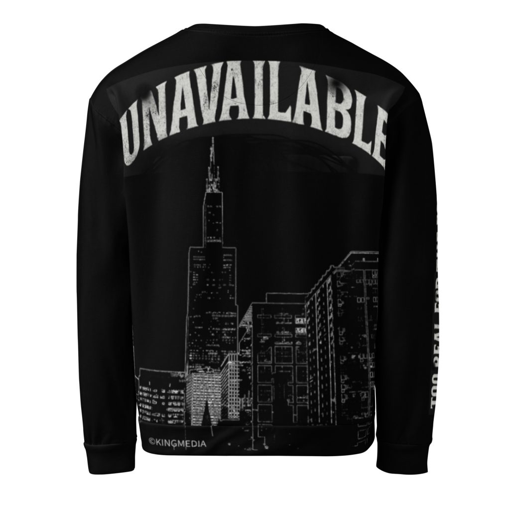 "Unavailable" Sweatshirt